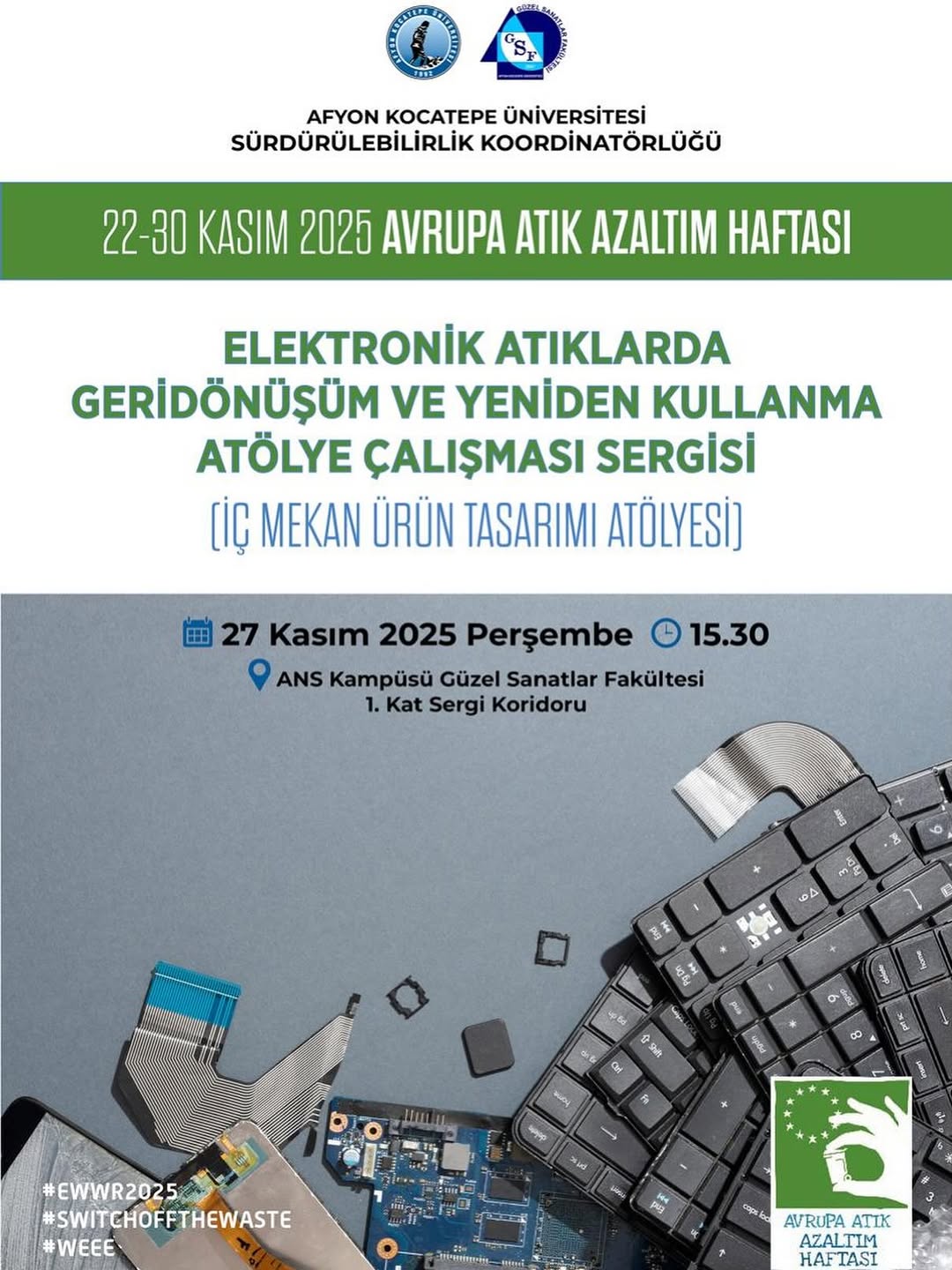 AKÜ'de Elektronik Atık Geri Dönüşüm Sergisi Açıldı