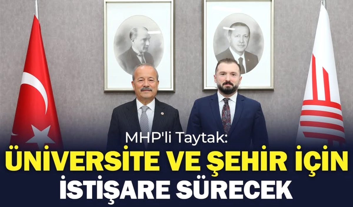 MHP'li Taytak'tan Afyonkarahisar İçin İstişare Sözü
