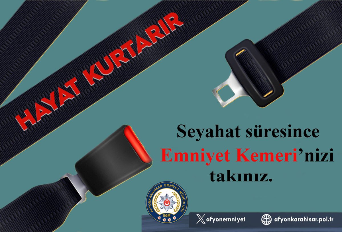 Emniyet Kemerinizi Bağlayın: Hayatlar Bizim Elimizde