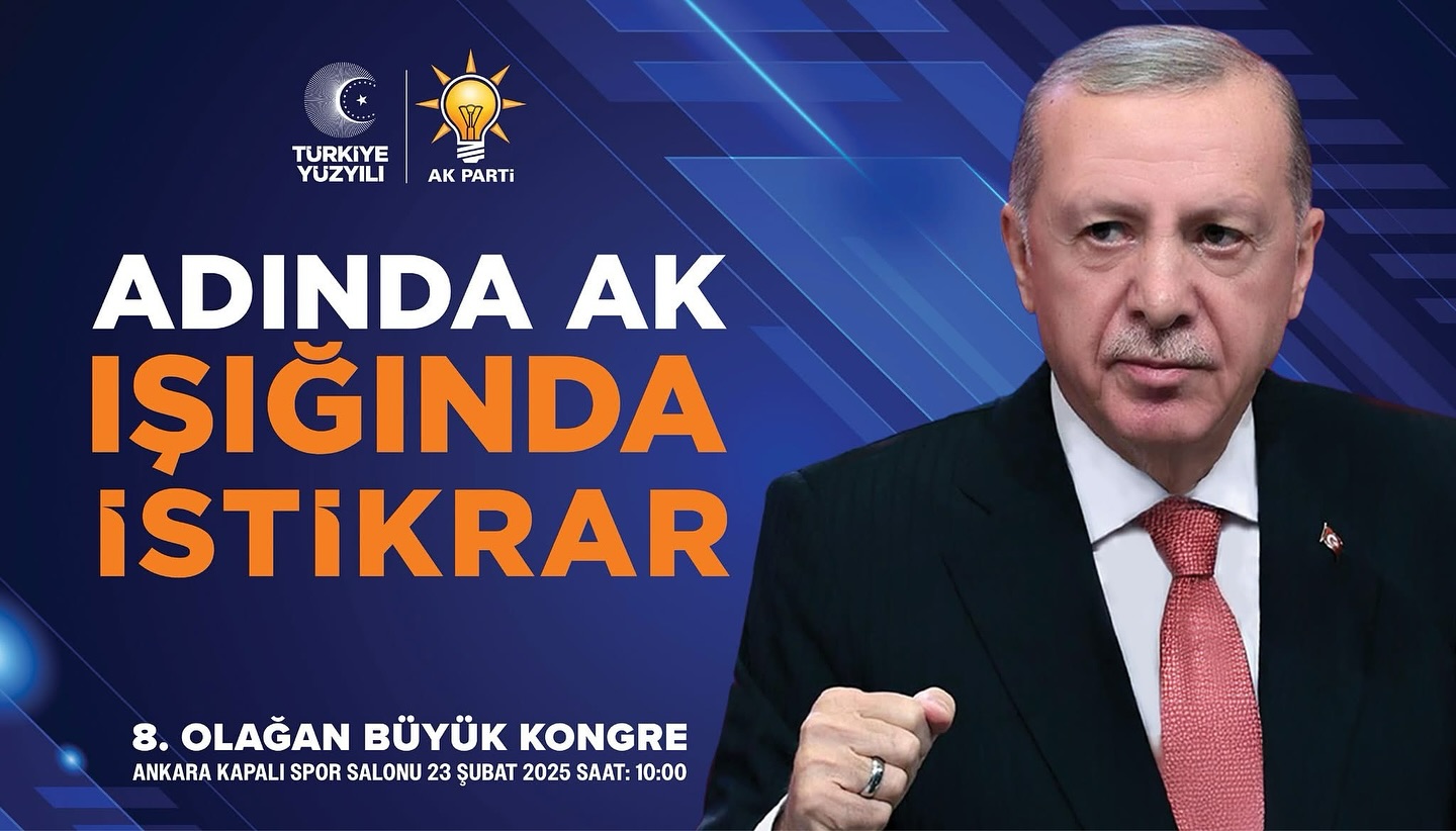 AK Parti 8. Olağan Büyük Kongresi Ankara'da Gerçekleşecek