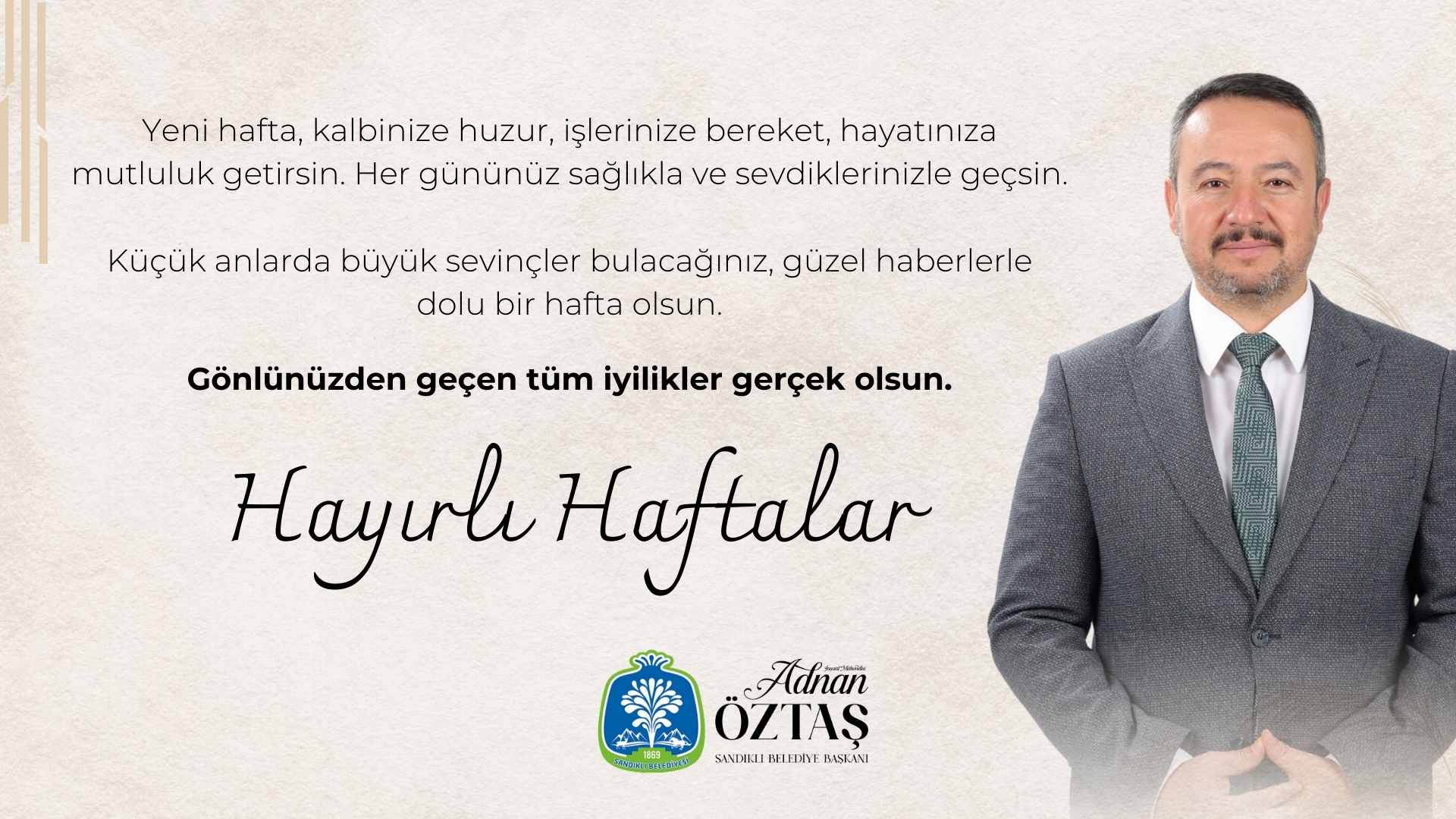 Sandıklı Belediyesi'nden Yeni Hafta Temennisi