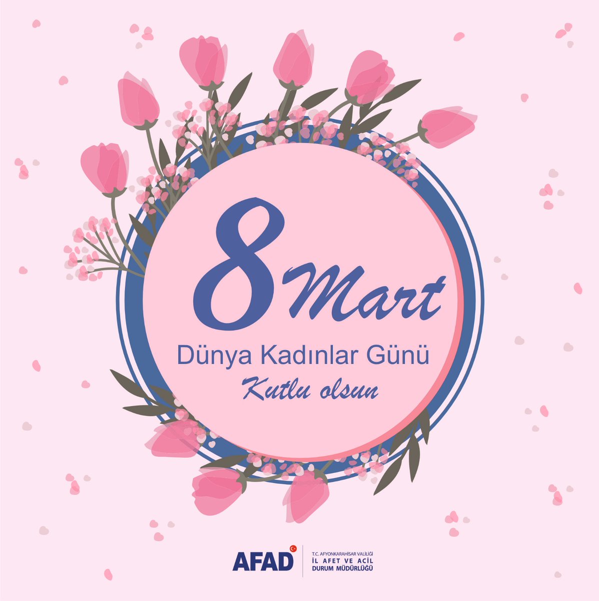 Afyonkarahisar AFAD'dan Dünya Kadınlar Günü Mesajı