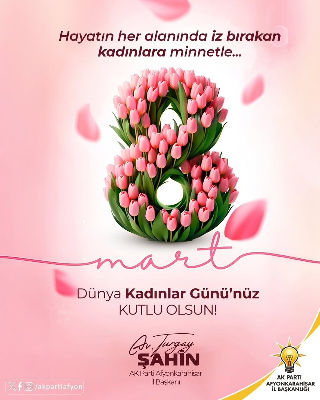 Ak Parti Afyon İl Başkanlığı'ndan 8 Mart Dünya Kadınlar Günü Mesajı