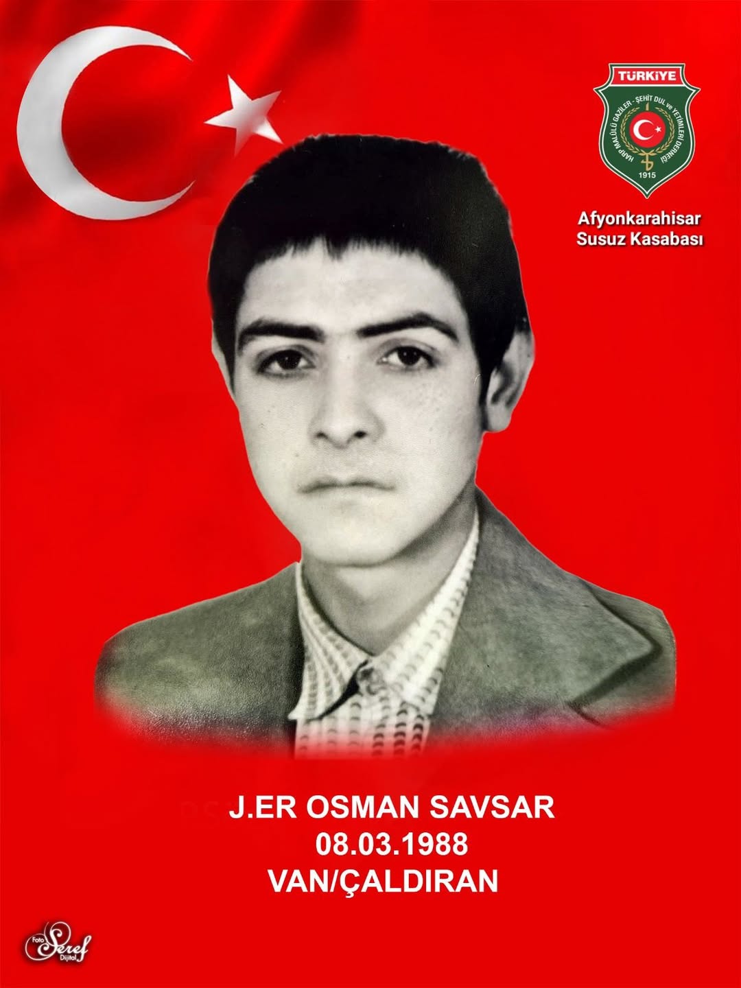 Afyon Şehit ve Gaziler Derneği'nden Şehit Jandarma Er Osman Savsar'ı Anma Mesajı