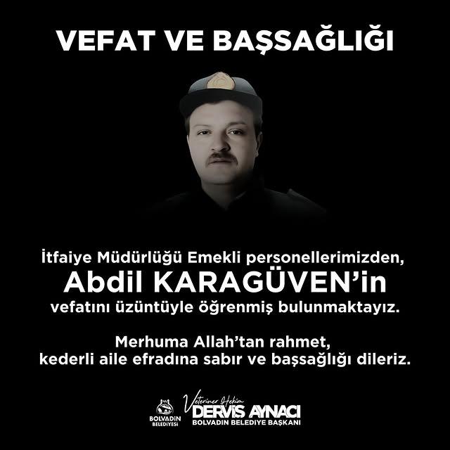 Bolvadin Belediyesi'nden Üzücü Haber: Emekli İtfaiye Personeli Abdil KARAGÜVEN Hayatını Kaybetti