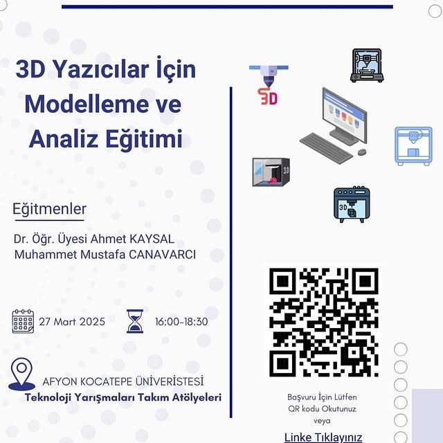 Afyon Kocatepe Üniversitesi'nde 3D Yazıcı Eğitimleri Düzenlendi