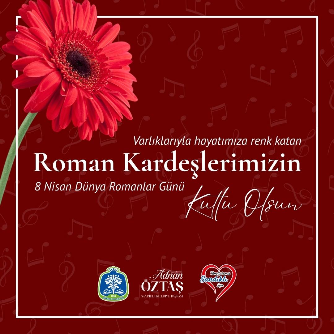 Sandıklı Belediyesi'nden Dünya Romanlar Günü Mesajı
