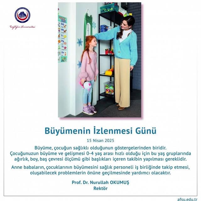 Afyonkarahisar Sağlık Bilimleri Üniversitesi'nden Büyüme İzleme Çağrısı