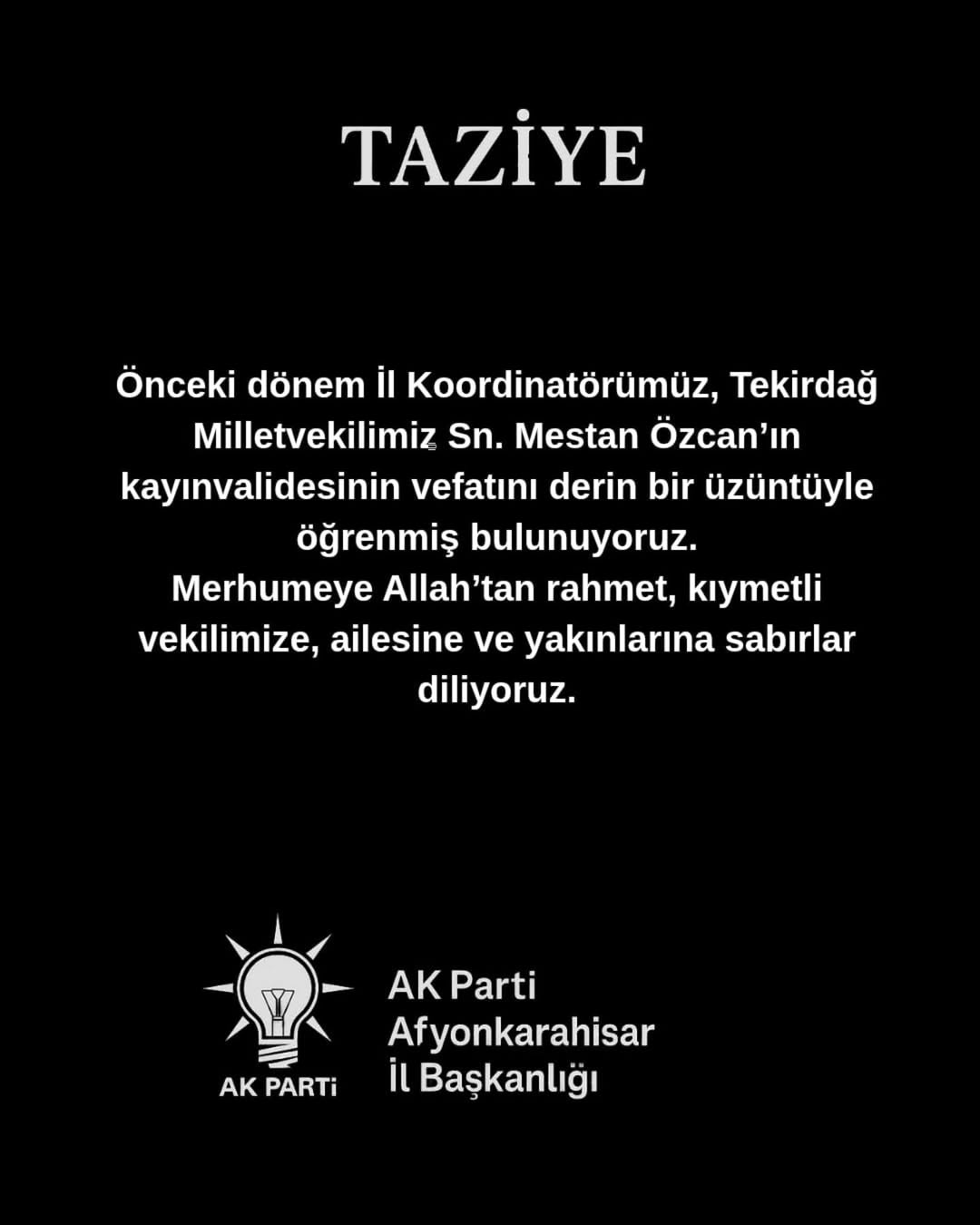 AK Parti Afyonkarahisar İl Başkanı Özcan'ın Kayınvalidesi Vefat Etti
