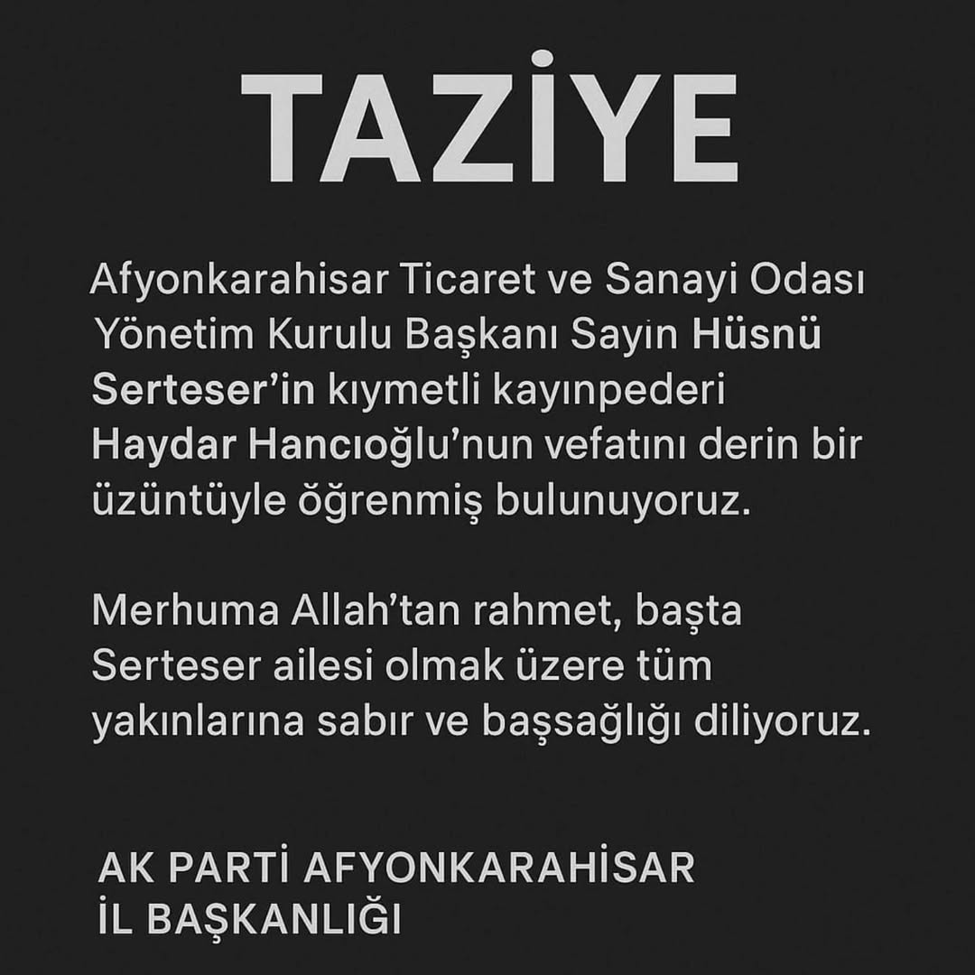 Afyonkarahisar Ticaret ve Sanayi Odası Başkanı'nın Kayınpederi Vefat Etti