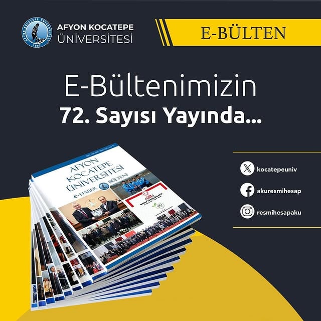 Afyon Kocatepe Üniversitesi'nin Mart 2025'e Kadar Olan Gelişmeleri E-Bültenle Paylaşıldı