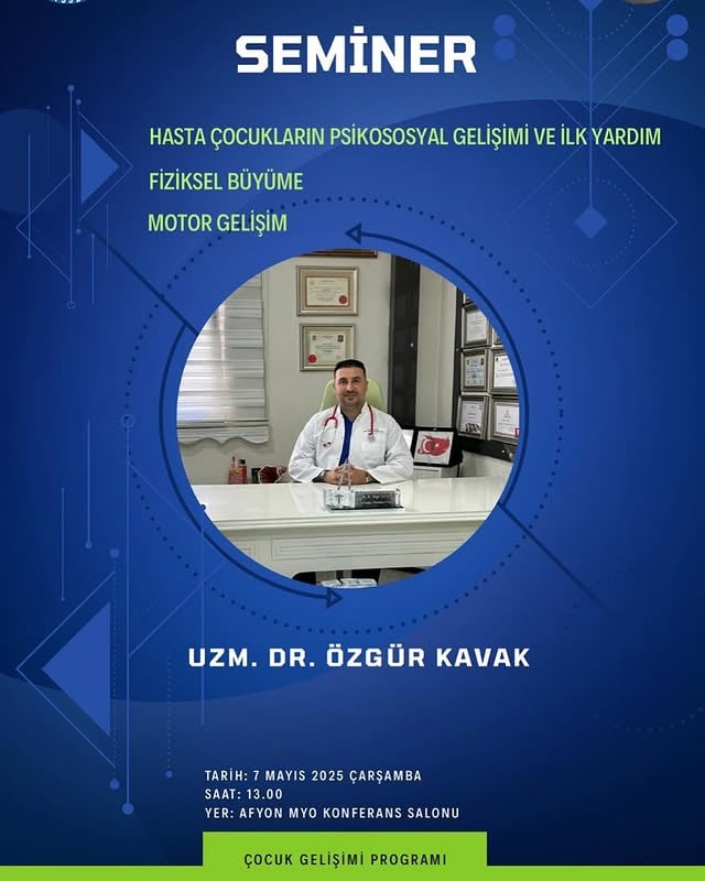 Afyon Kocatepe Üniversitesi'nde Hasta Çocukların Gelişimine Yönelik Bilgilendirici Konferans