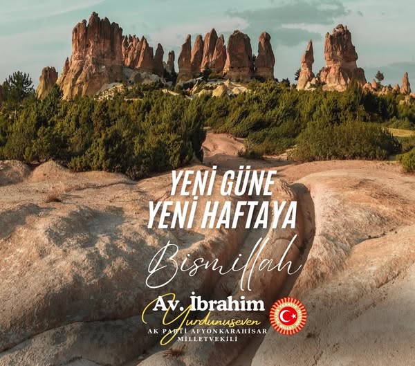 Ak Parti Milletvekili Yurdunuseven'den Afyonkarahisar'a Hayırlı Haftalar Mesajı