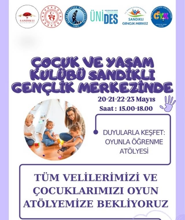 Afyon Kocatepe Üniversitesi Sandıklı'da Çocuklara Yönelik Oyun Atölyesi Düzenliyor