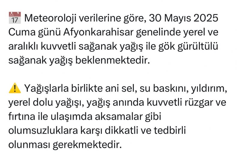 Afyonkarahisar'da Kuvvetli Sağanak Yağış Uyarısı