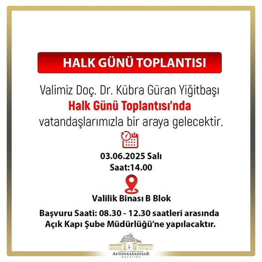 Afyonkarahisar Valisi Yiğitbaşı Halk Günü Toplantısıyla Vatandaşla Buluşacak