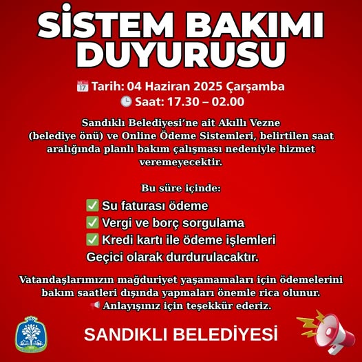 Sandıklı Belediyesi Akıllı Vezne ve Online Ödeme Sistemlerinde Planlı Bakım Çalışması
