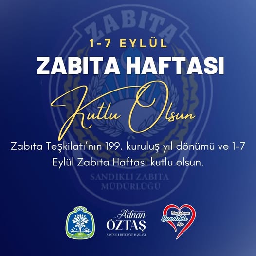 Sandıklı Zabıta Teşkilatı 199. Kuruluş Yıl Dönümünü Kutladı