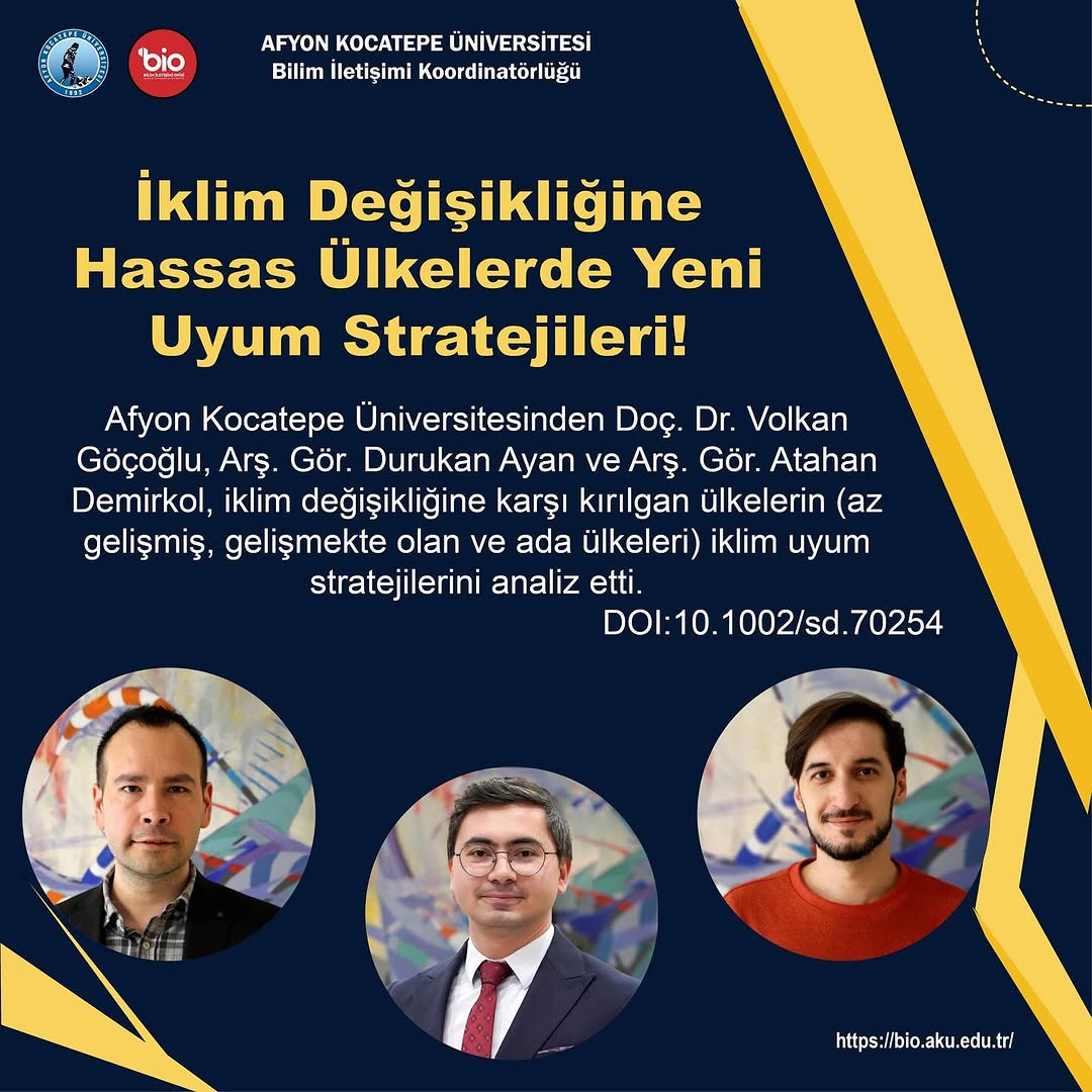Afyon Kocatepe Üniversitesi'nden İklim Değişikliğine Karşı Kritik Araştırma: Kırılgan Ülkelerin Uyum Stratejileri Analiz Edildi