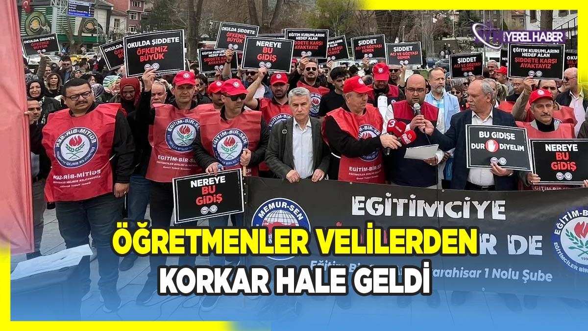 Eğitim Bir-Sen; 'Öğretmenler Velisinden Korkar Hale Geldi'