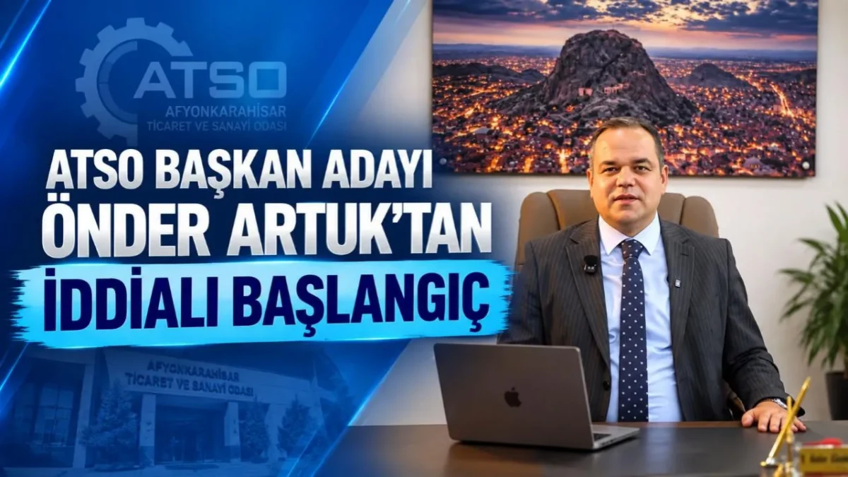 ATSO Başkan Adayı Önder Artuk’tan İddialı Başlangıç