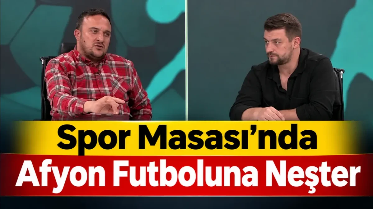 TV3 Spor Masası’nda Afyon Futboluna Neşter