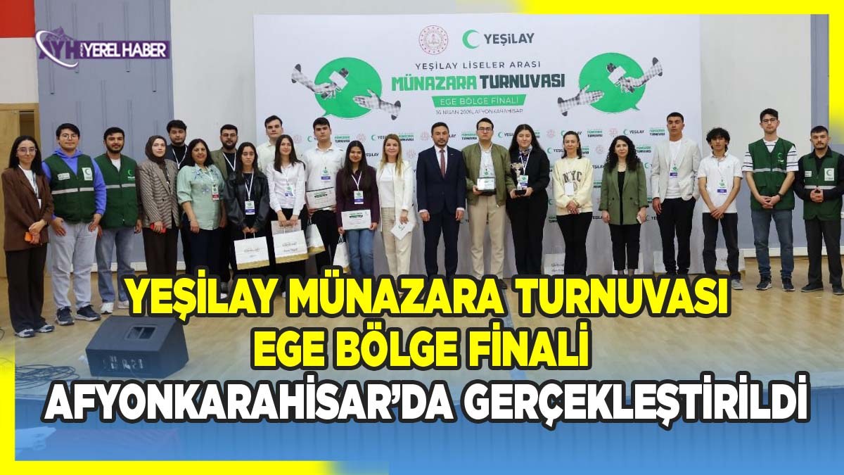 Yeşilay münazara turnuvası ege bölge finali Afyonkarahisar’da gerçekleştirildi