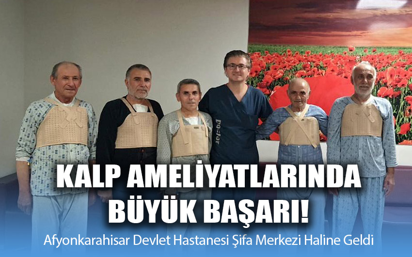 Afyonkarahisar Devlet Hastanesi Şifa Merkezi Haline Geldi!