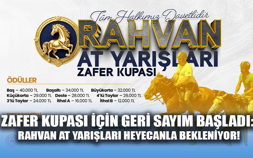 Zafer Kupası için geri sayım başladı: Rahvan At Yarışları Heyecanla Bekleniyor!