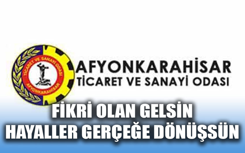 Fikri olan gelsin hayaller gerçeğe dönüşsün