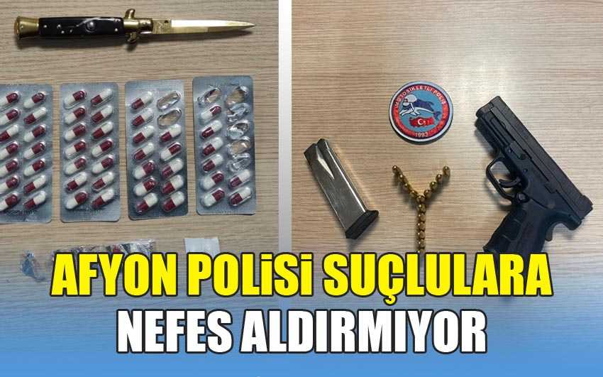Afyon Polisi Suçlulara Nefes Aldırmıyor
