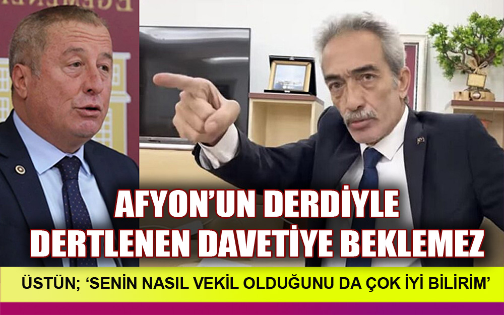 AFYON’UN DERDİYLE DERTLENEN DAVETİYE BEKLEMEZ