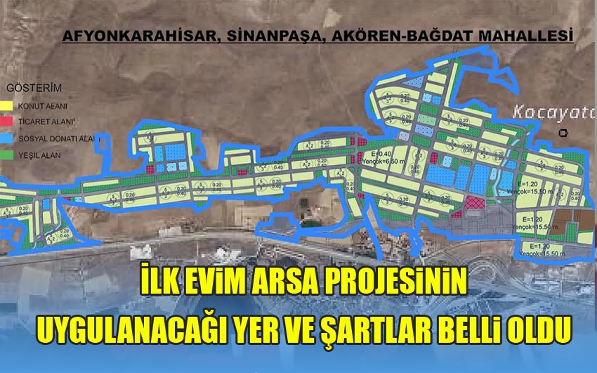 İlk Evim Arsa Projesinin Uygulanacağı Yer ve şartlar Belli Oldu