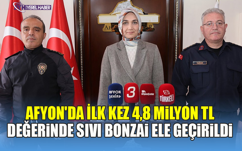 Afyon'da İlk Kez 4,8 Milyon TL Değerinde Sıvı Bonzai Ele Geçirildi