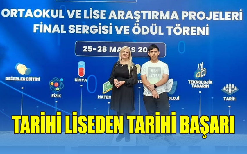 TARİHİ LİSEDEN TARİHİ BAŞARI