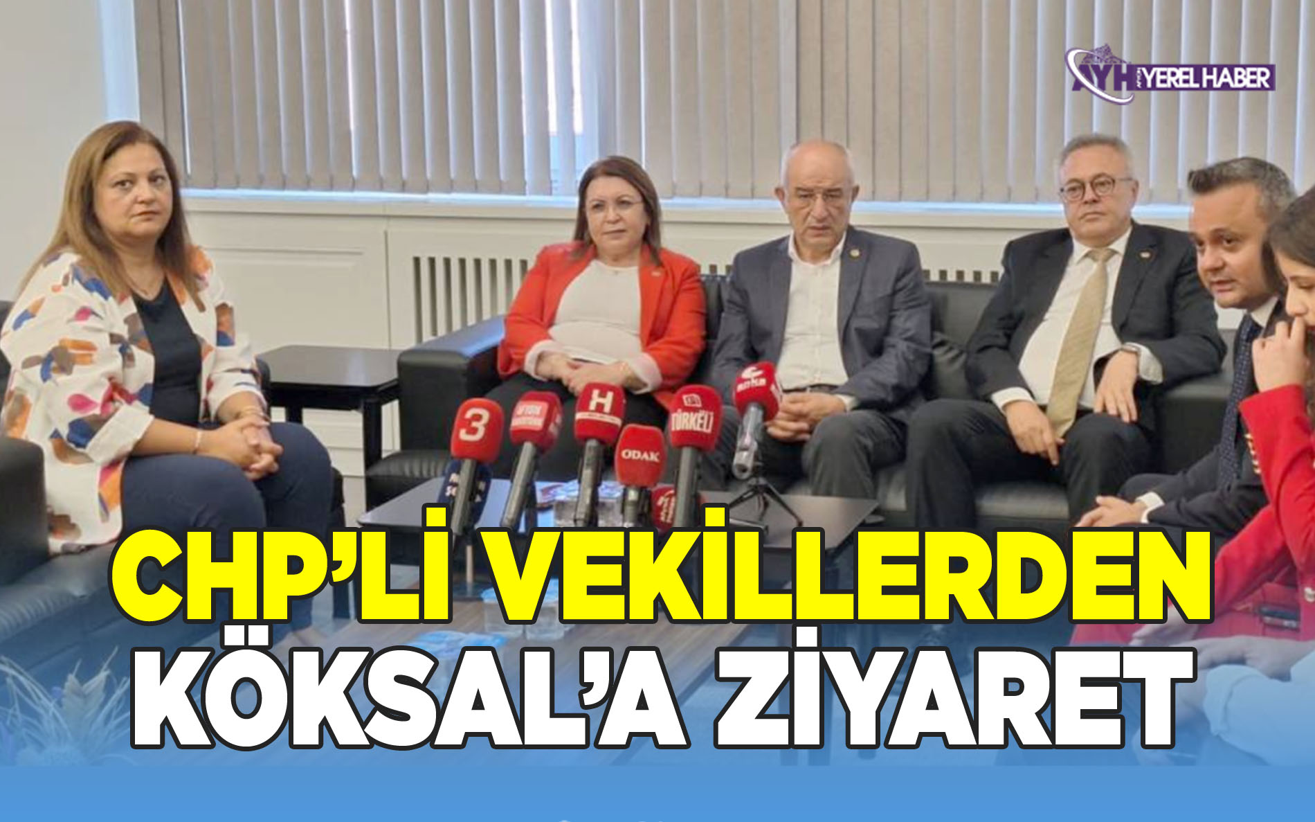 CHP'li vekillerden Başkan Köksal'a ziyaret