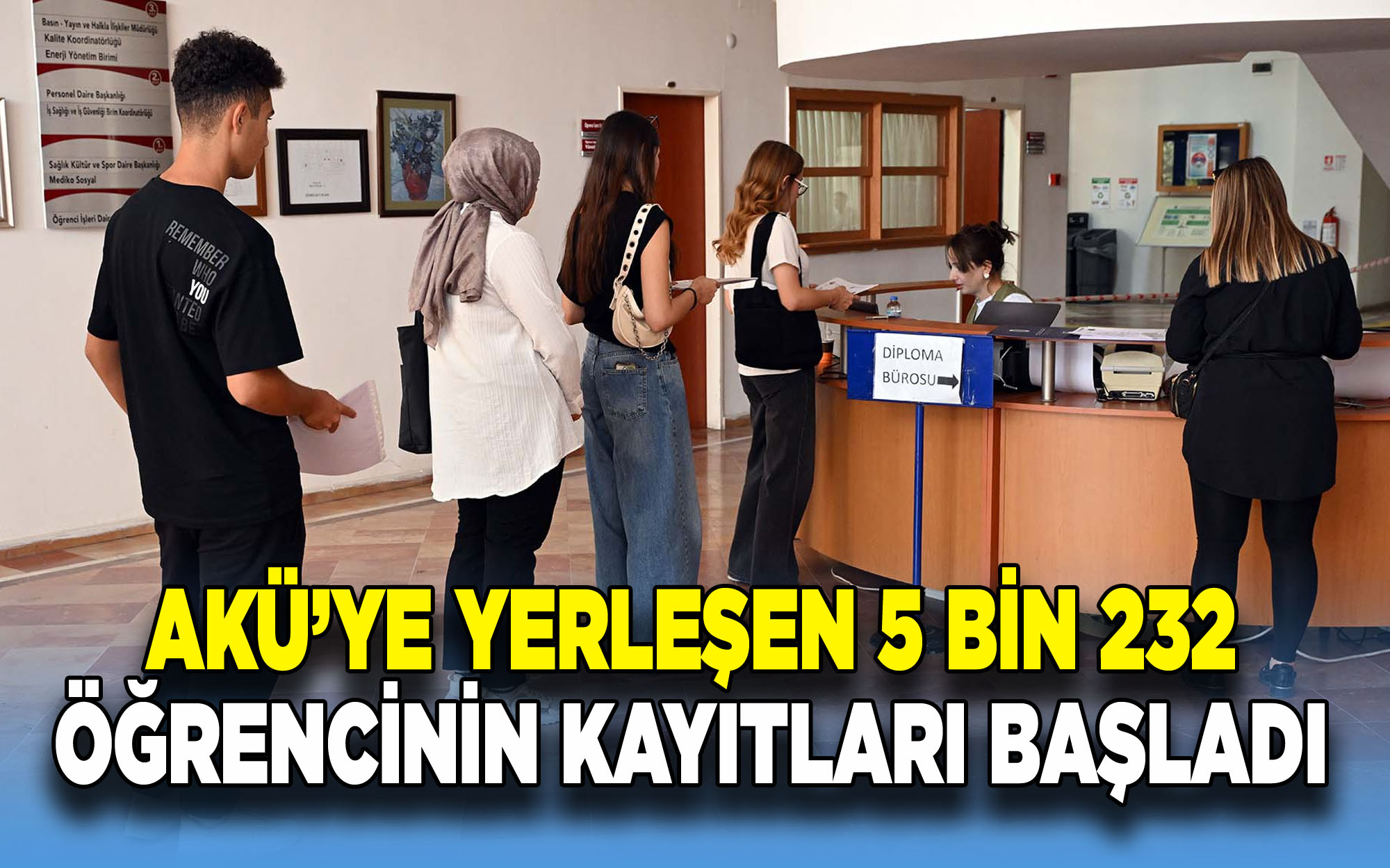 AKÜ’ye Yerleşen 5 Bin 232 Öğrencinin Kayıtları Başladı