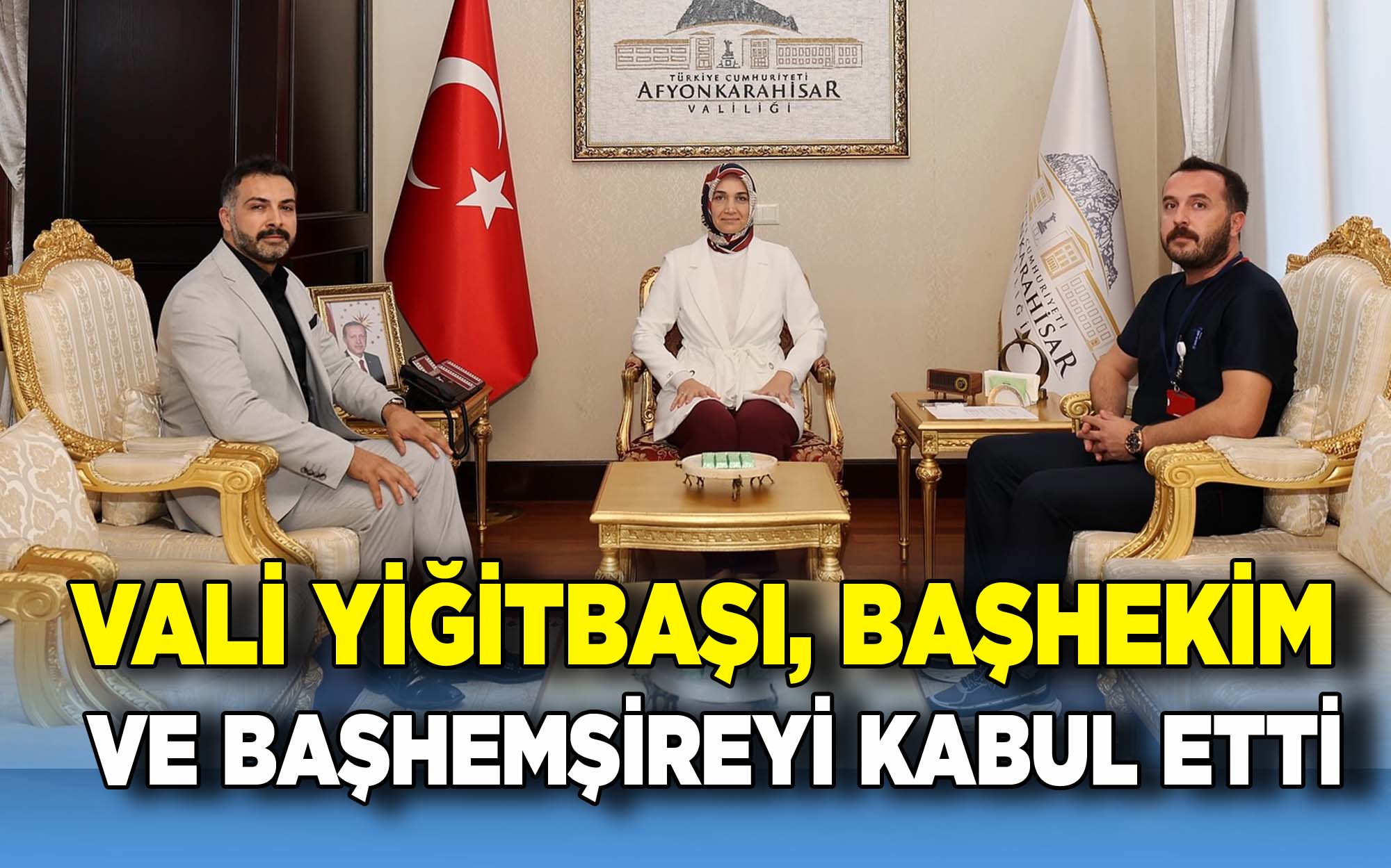 Vali Yiğitbaşı, Başhekim ve Başhemşireyi Kabul Etti