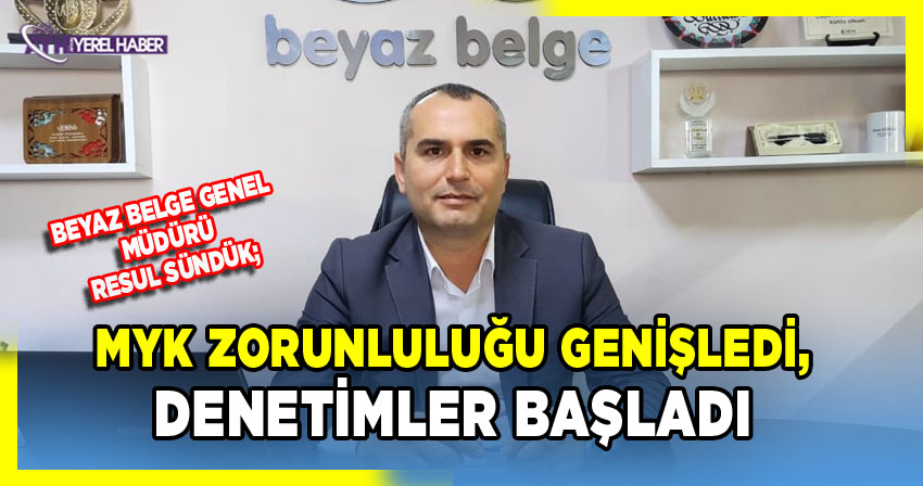 MYK Zorunluluğu Genişledi, Denetimler Başladı