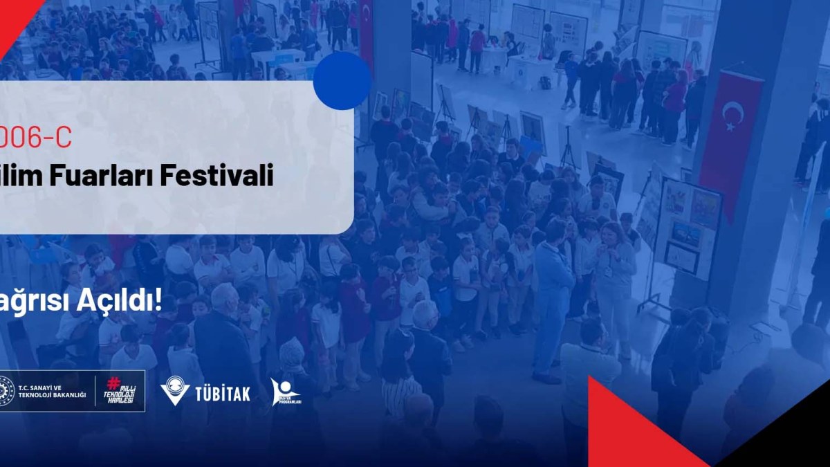 4006-C Bilim Fuarları Festivali Desteği’nin 2. Çağrısı Yayınlandı