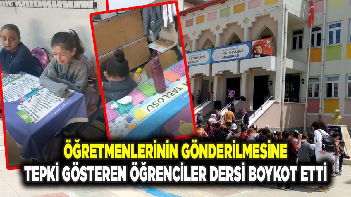Öğretmenlerinin Gönderilmesine Tepki Gösteren Öğrenciler Dersi Boykot Etti