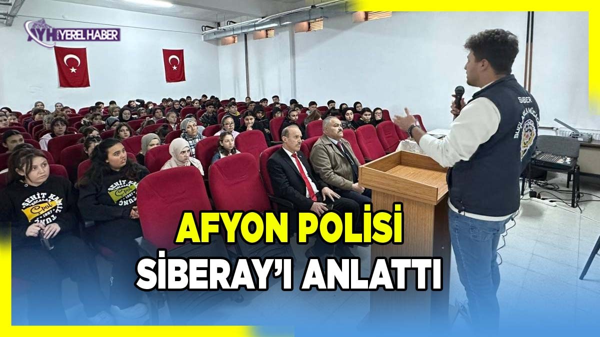 Afyon Polisi’nden Okullarda SİBERAY Bilgilendirmesi