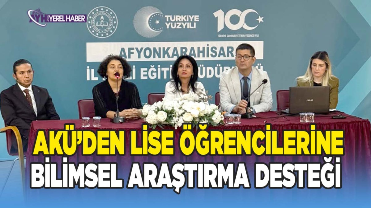 AKÜ’den Lise Öğrencilerine Bilimsel Araştırma Desteği