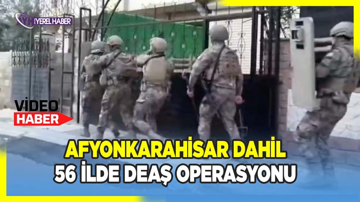 56 İlde DEAŞ Terör Örgütüne Yönelik Düzenlenen Operasyonlarda 525 Şüpheli Yakalandı