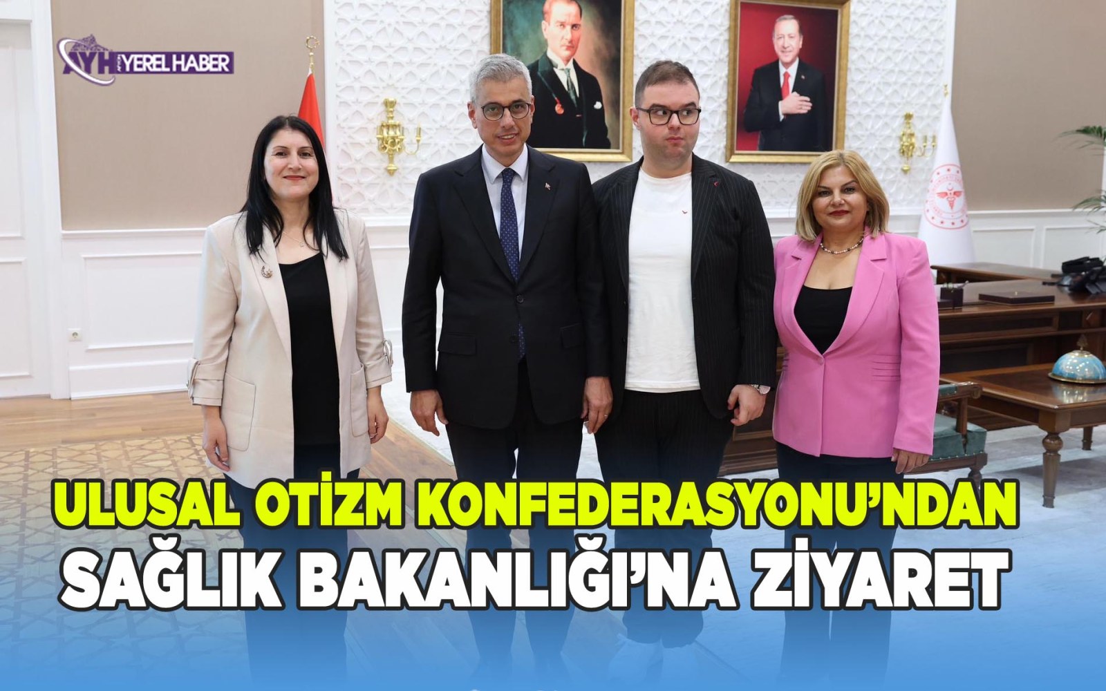 Ulusal Otizm Konfederasyonu’ndan Sağlık Bakanlığı’na Ziyaret