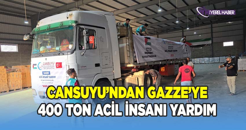 Cansuyu’ndan Gazze’ye 400 Ton Acil İnsani Yardım