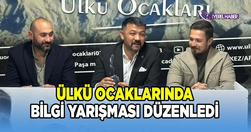 Afyonkarahisar Ülkü Ocaklarında Bilgi Yarışması düzenledi