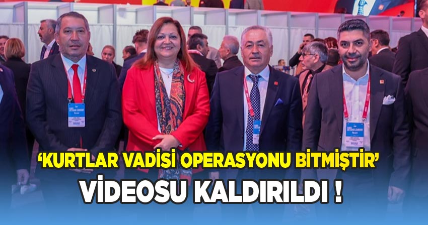 Afyon’da CHP’lilerin ‘Kurtlar Vadisi Operasyonu sona erdi’ videosu yayından kaldırıldı