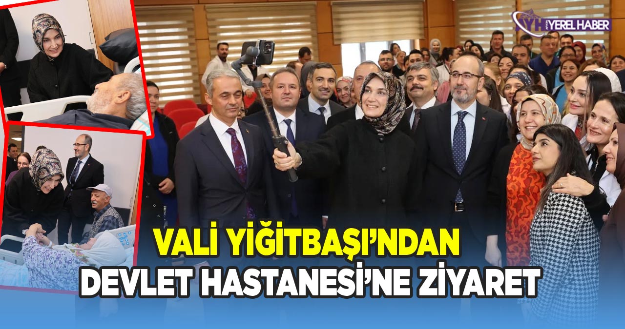 Vali Yiğitbaşı’ndan Afyonkarahisar Devlet Hastanesi’ne Ziyaret