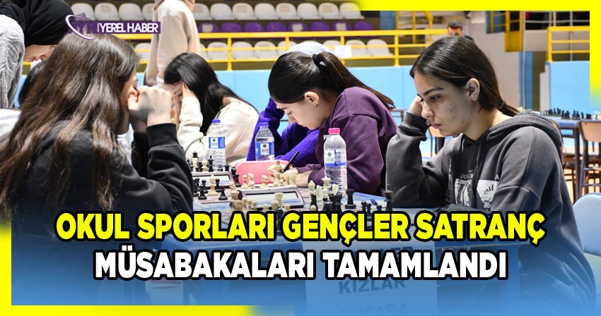 Afyonkarahisar’da Okul Sporları Gençler Satranç Müsabakaları Tamamlandı